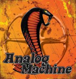 Analog Machine : Analog Machine